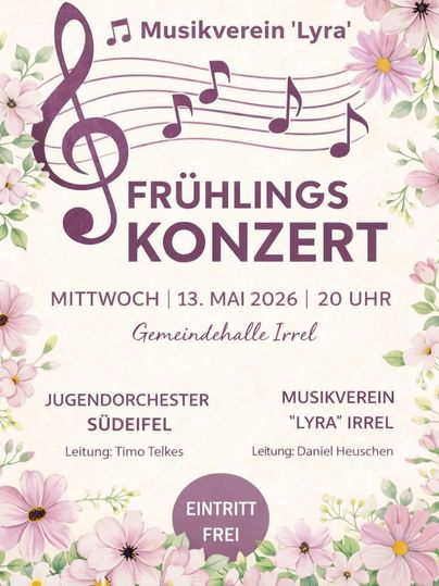 L'image montre une affiche pour un concert de printemps de l'association musicale "Lyra" Irrel. Elle contient les détails de l'événement et un portrait de groupe des musiciens.