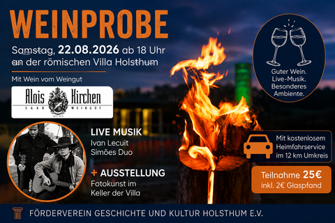 Eine Einladung zur Weinprobe mit gutem Wein, Live-Musik und einem besonderen Ambiente. Die Veranstaltung findet am 22. August 2026 an der römischen Villa Holsthum statt.