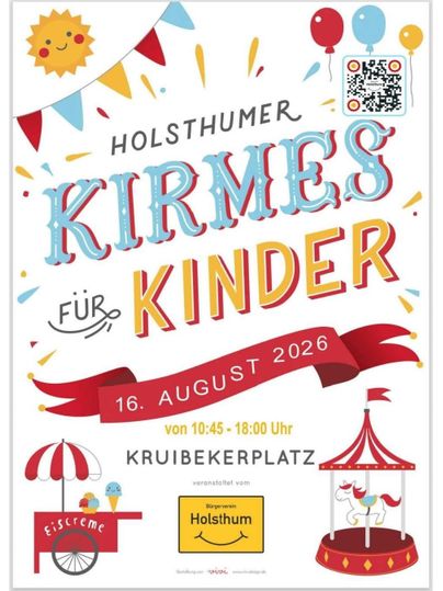 A colorful poster for the Holsthum Fair for children. The event will take place on August 20, 2023, from 10:30 a.m. to 6:00 p.m. at Kruibekerplatz.