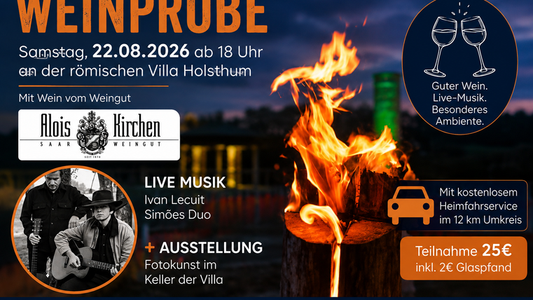 Eine Einladung zur Weinprobe mit gutem Wein, Live-Musik und einem besonderen Ambiente. Die Veranstaltung findet am 22. August 2026 an der römischen Villa Holsthum statt.