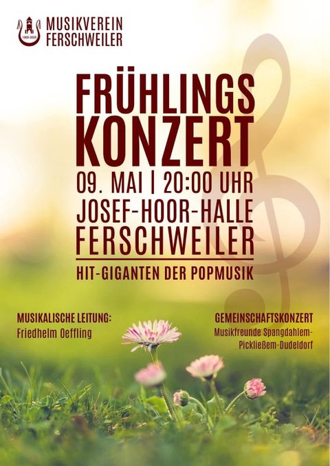 Ein Plakat für ein Frühlingskonzert mit dem Titel „Deutschland (ist schön)“. Veranstaltung am 13. Mai um 20:00 Uhr in der Josef-Hoor-Halle in Ferschweiler.